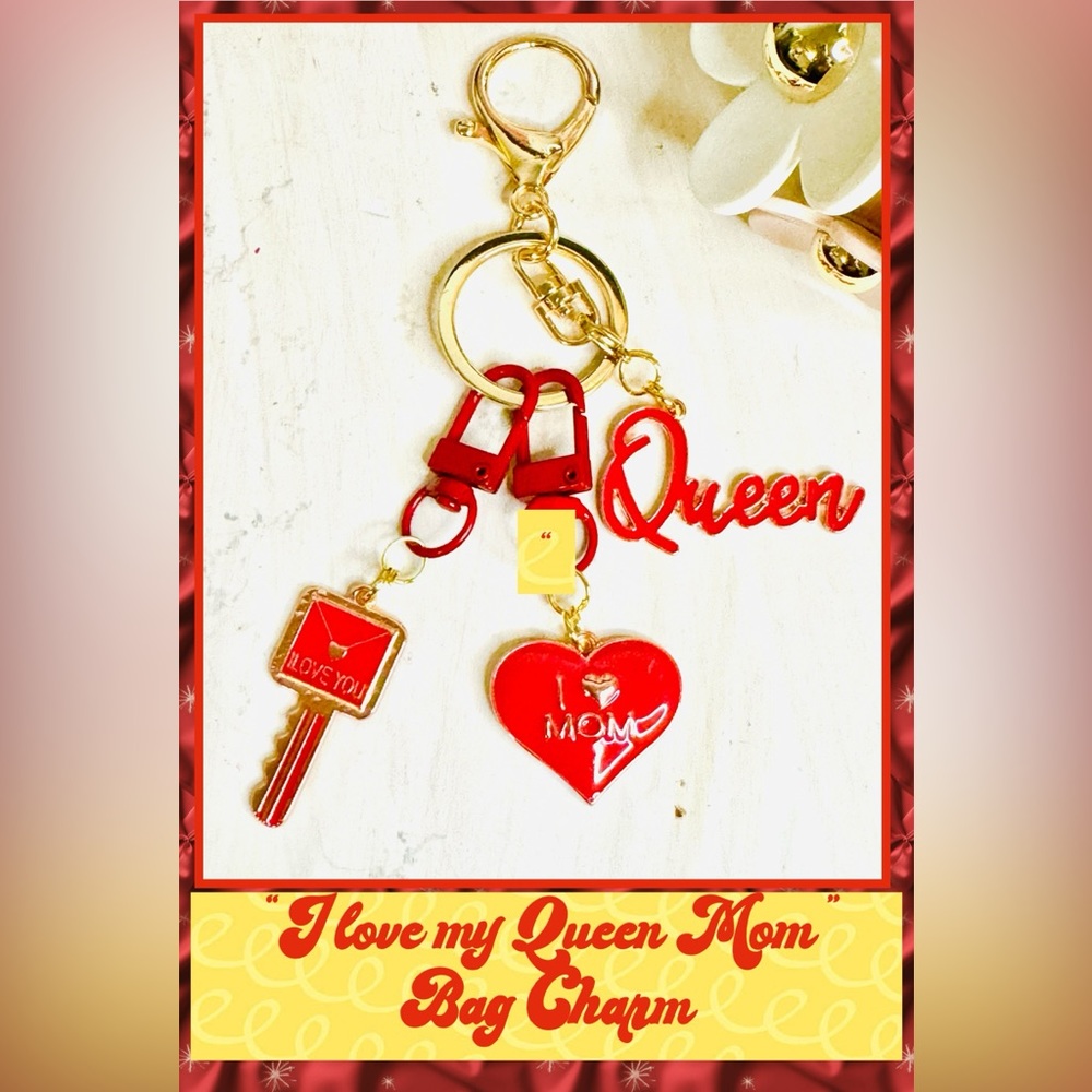“I love my queen mom” Bag Charm